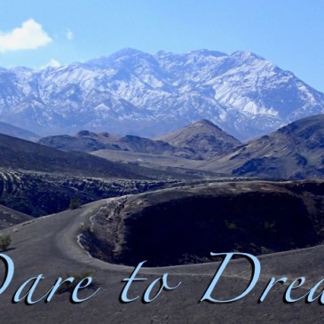 Image of path leading to a mountain peak with "Dare to Dream" written across the bottom.
