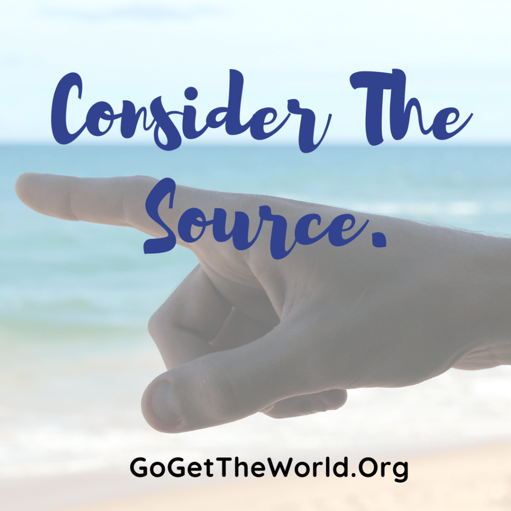 Finger pointing with phrase "Consider the source."